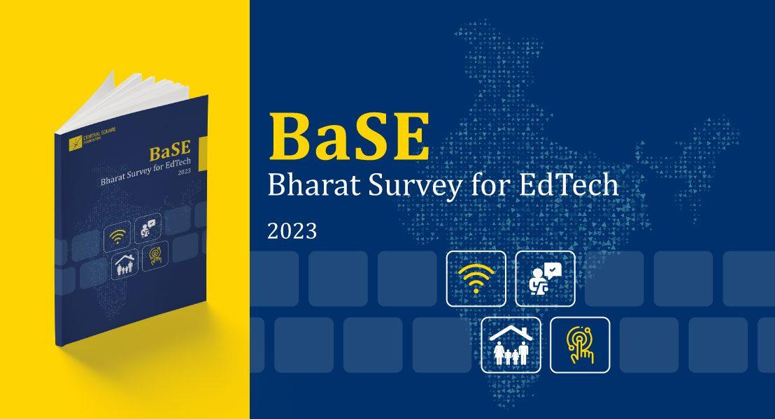 BaSE: Bharat Survey for EdTech